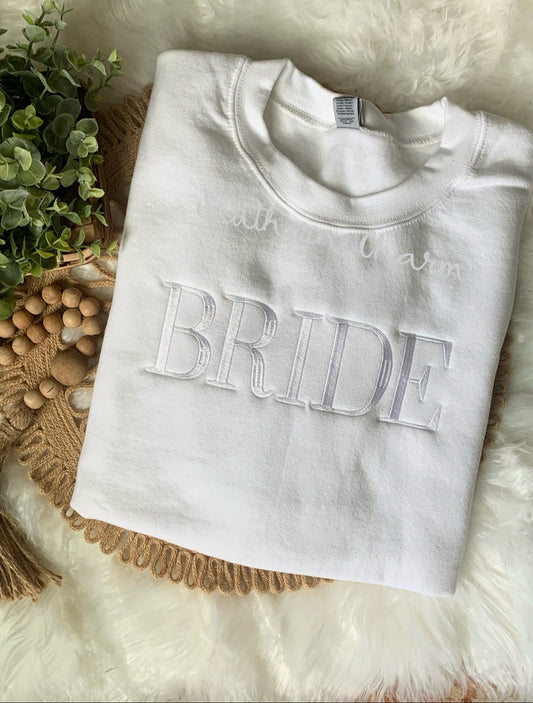 Bride Sweatshirt